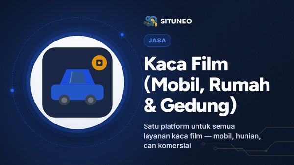 Kaca Film (Mobil, Rumah & Gedung)