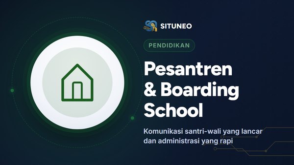 Pesantren & Boarding School