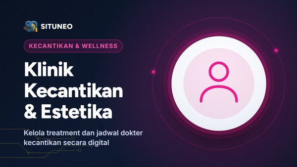 Klinik Kecantikan & Estetika
